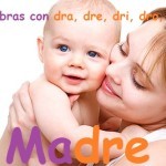 Palabras con dra, dre, dri, dro, dru