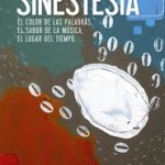 Ejemplos de sinestesia, literatura