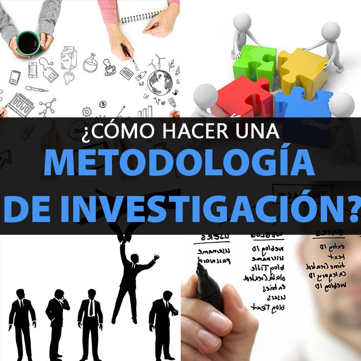 Como Hacer Metodologia Dela Investigacion Chefli 8725