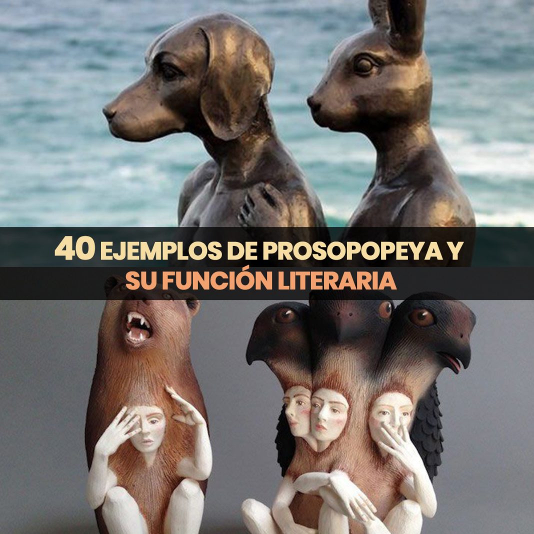 40 Ejemplos De Prosopopeya Y Su Función Literaria Ejemplos De 2935
